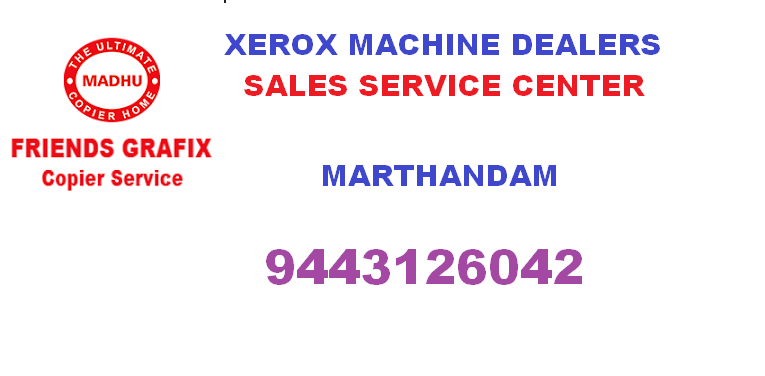 Friends Grafix Xerox machine dealers in Marthandam